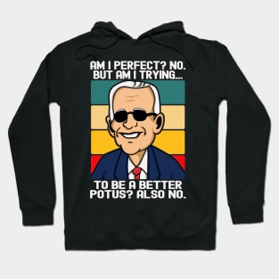 Funny Joe Biden Hoodie